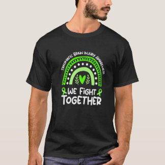 We Fight Together Traumatic Brain Injury Awareness T Shirt