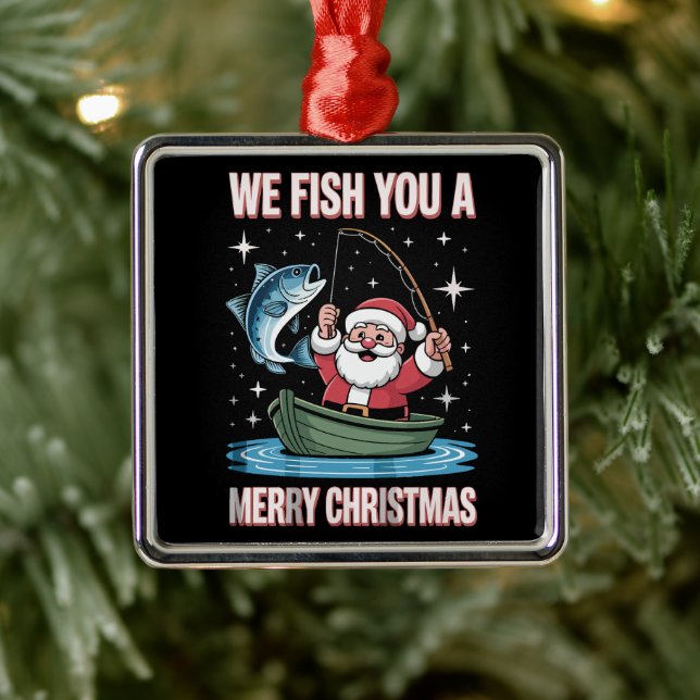 We Fish You A Merry Xmas Fisherman Fishing Santa Julgransprydnad Metall (Träd)