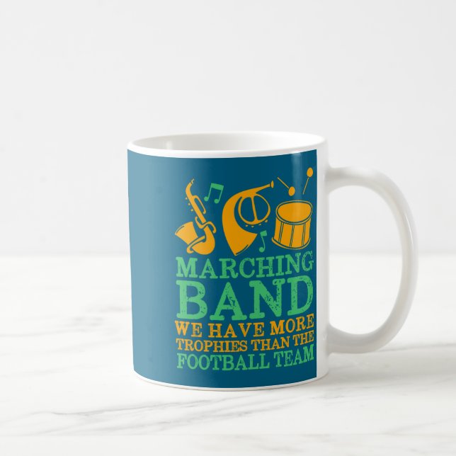 We Have More Trophies Funny Marching Band  Kaffemugg (Höger)