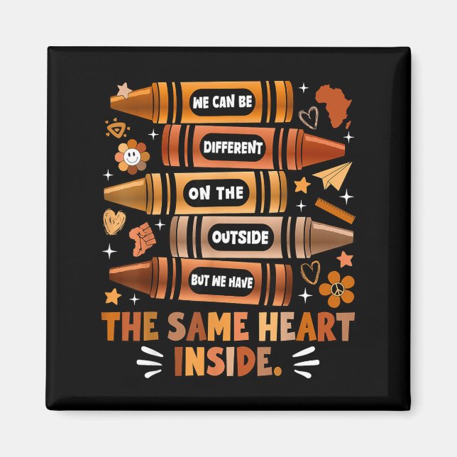 We Have The Same Heart Black History Month African Magnet (Framsidan)