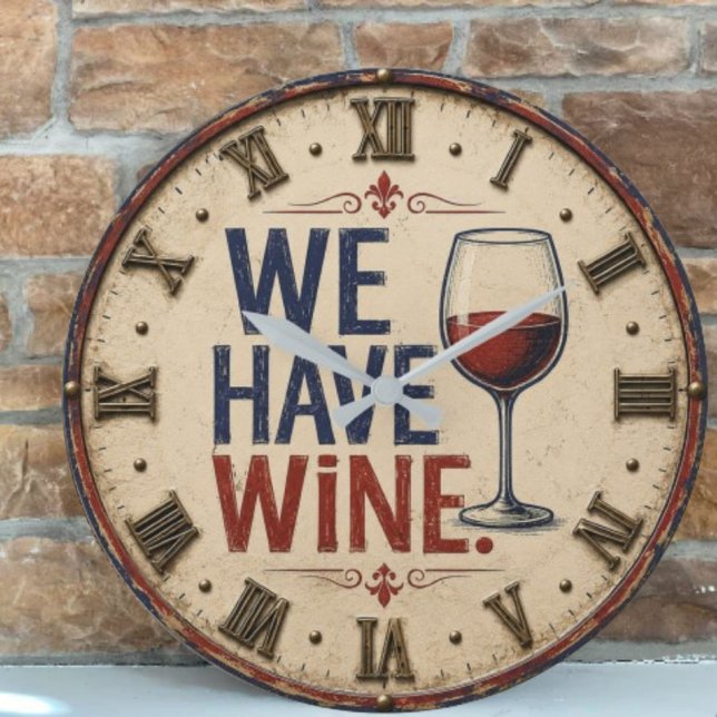 We Have Wine Rustic Wine Lover Kitchen Decor  Stor Klocka (Skapare uppladdad)