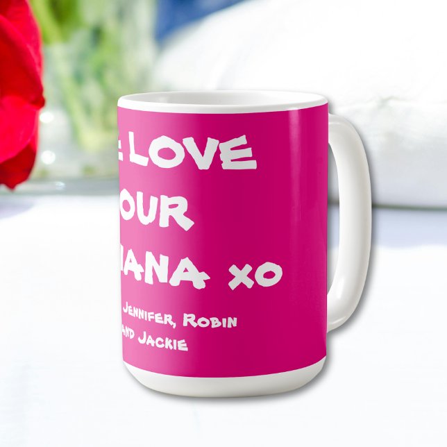 'We Kärlek our Nana' egna namn är enkla, lätta Ros Kaffemugg (We Love Our Nana' Customized Names Simple Bright Pink Coffee Mug.)