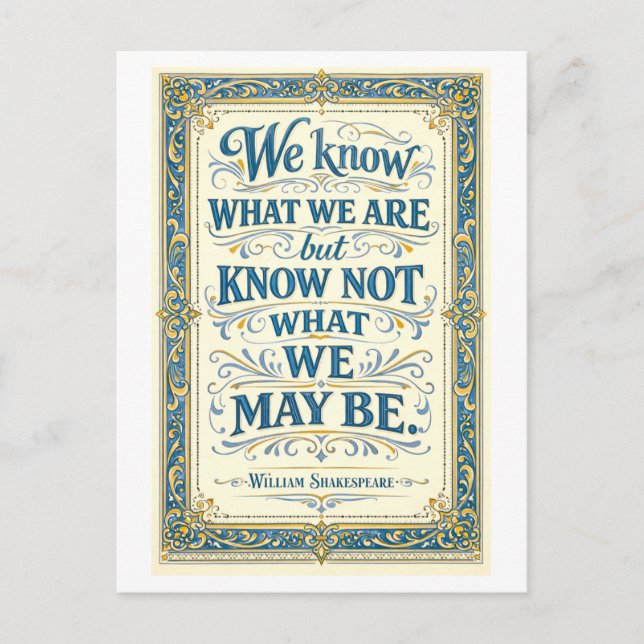 "We Know What We Are" Shakespeare Vykort (Framsida)