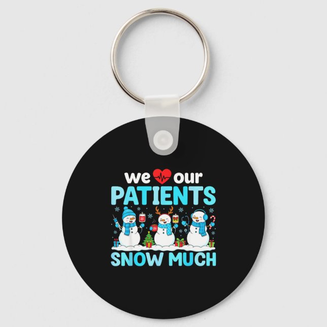 We Love Our Patients Snow Much Funny Snowman Chris Nyckelring (Framsida)