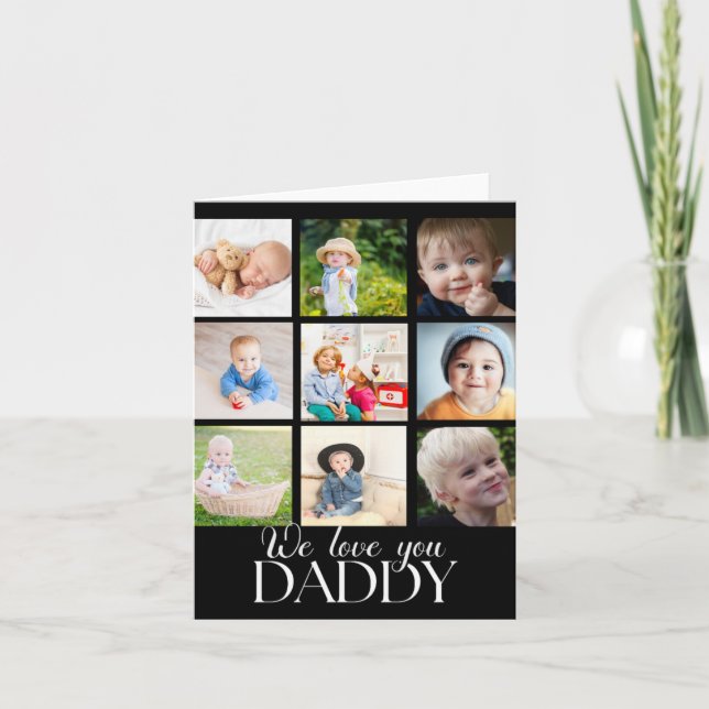 We Love You Daddy Beautiful Collage 9 Photos  Kort (Framsida)