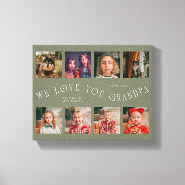 We Love You Grandpa | 8 Photo Grid Sage Green Canvastryck (Framsida)