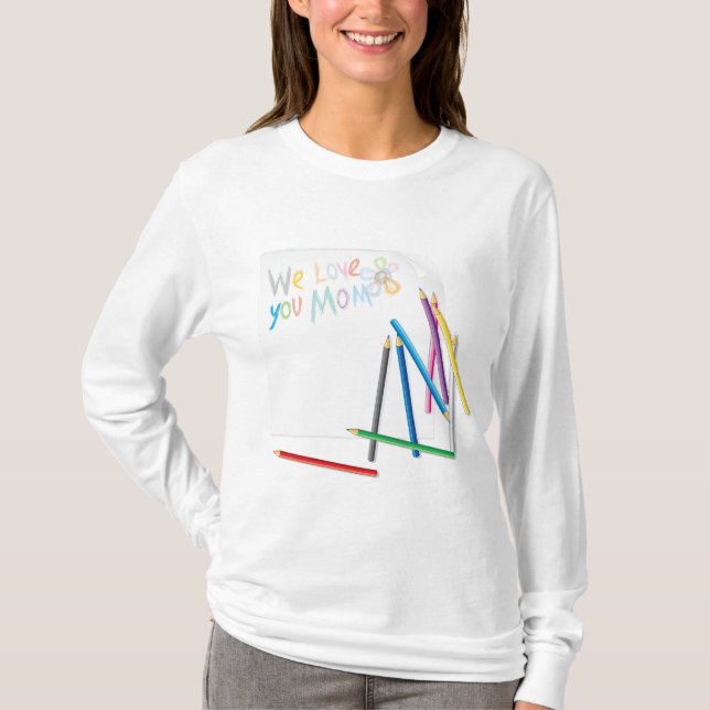 We Love You Mom Hand-Drawn Crayon Art T Shirt (Framsida)
