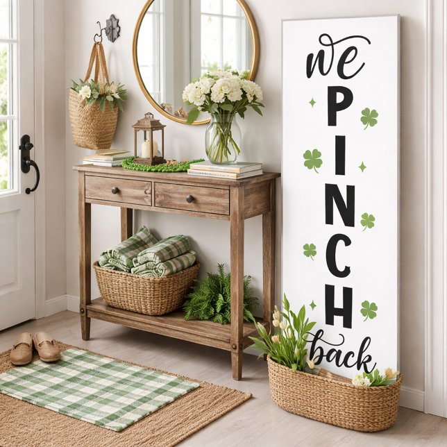 We Pinch Back Vertical Shamrock Sign Poster (Skapare uppladdad)
