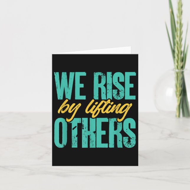 We Rise By Lifting Others Motivation Insration Upl Kort (Framsida)