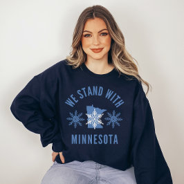 We Stand With Minnesota Anti ICE Protest  T Shirt