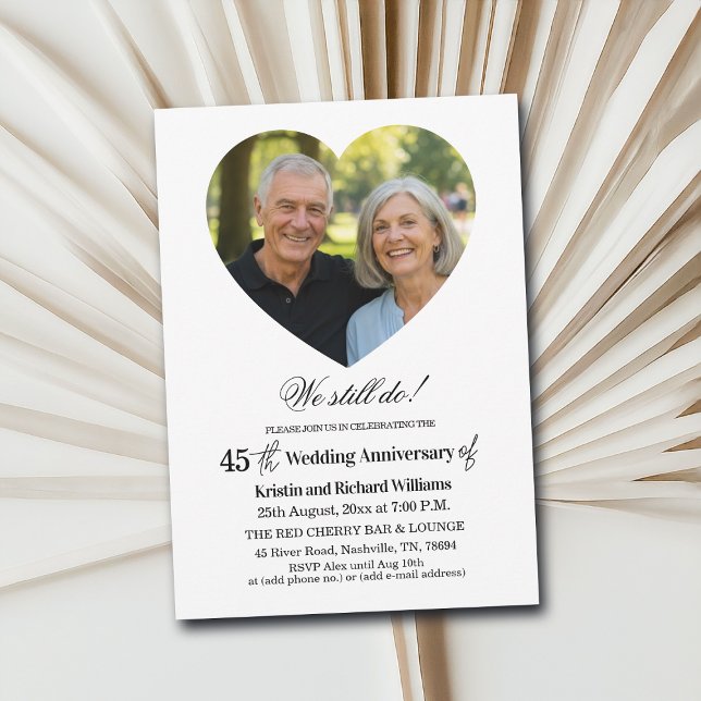 We Still Do 45th Wedding Anniversary Photo Inbjudningar (Skapare uppladdad)