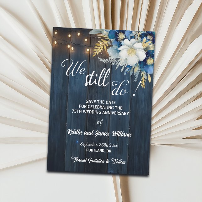 We Still Do 75th Wedding Anniversary String Lights Spara Datumet (Skapare uppladdad)