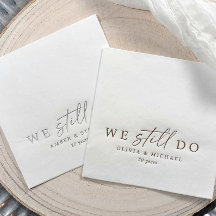 We Still Do Elegant Wedding Anniversary Gold