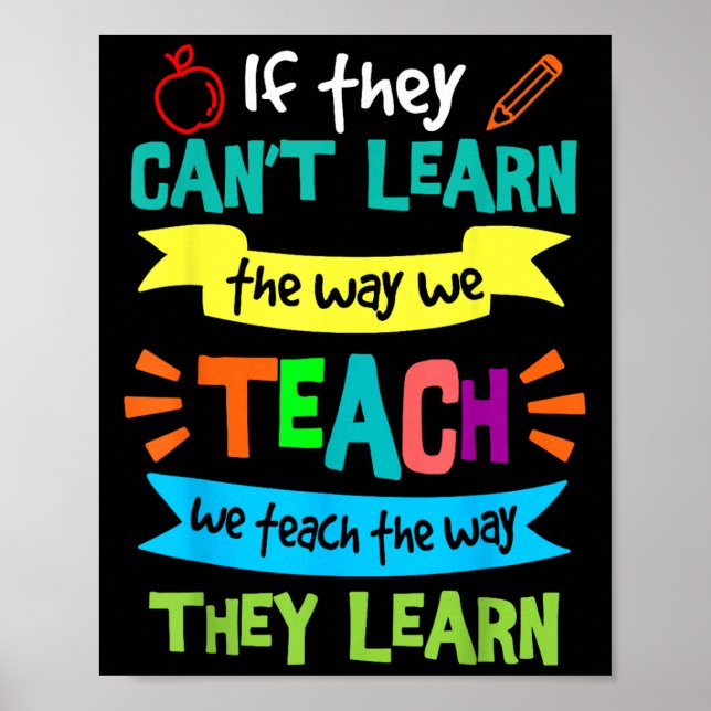 We Teach The Way They Learn Sped Special Education Poster (Framsidan)