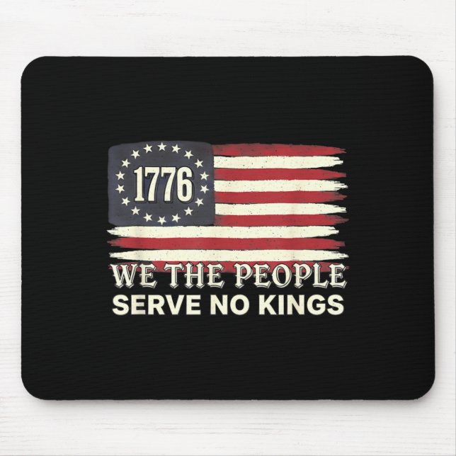 We The People 1776 American Flag Serve No Kings  Musmatta (Framsidan)