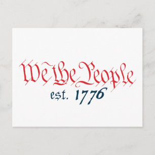 We The People est. 1776 Vykort