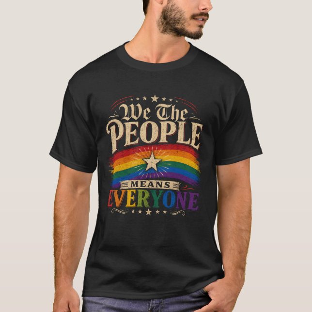 We The People Means Everyone T-Shirt (Framsida)