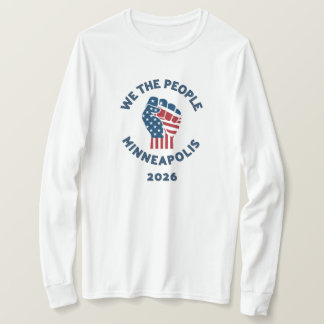 We the People Minneapolis 2026 T Shirt