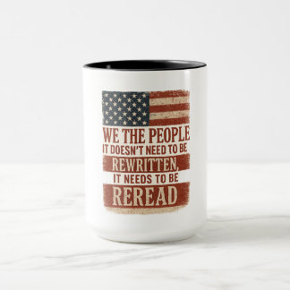We the People Reread Flag Quote Mugg