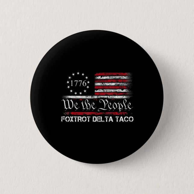 We The People Taco Foxtrot Delta Taco 1  Knapp (Framsida)