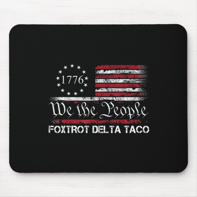 We The People Taco Foxtrot Delta Taco 1  Musmatta (Framsidan)