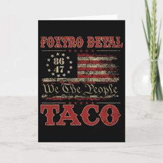 We The People Taco Foxtrot Delta Taco 2 Kort