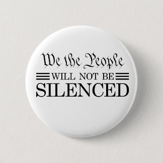 We The People Will Not Be Silenced Knapp