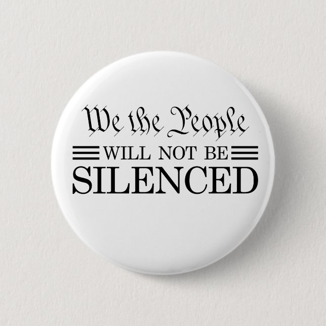 We The People Will Not Be Silenced Knapp (Framsida)