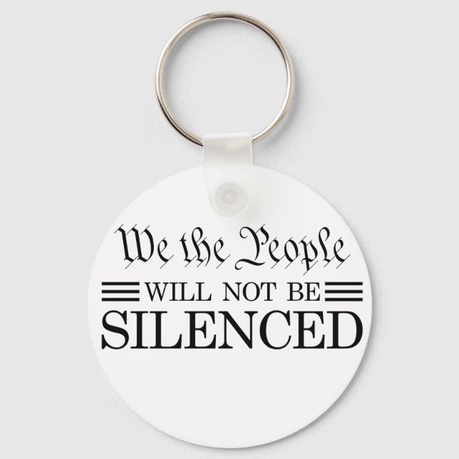 We The People Will Not Be Silenced Nyckelring (Framsida)
