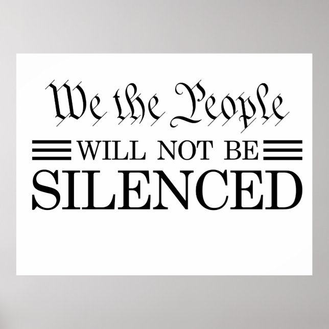 We The People Will Not Be Silenced Poster (Framsidan)