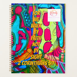 We walk by faith not by sight 