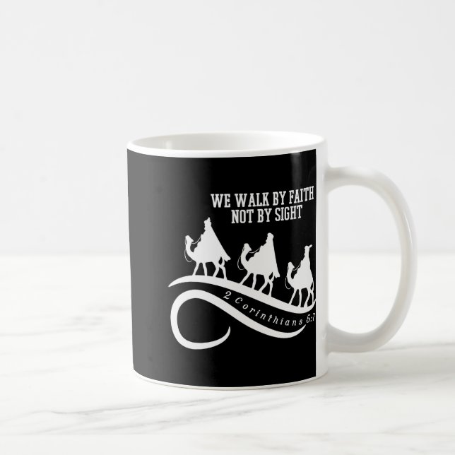 We Walk By Faith Not By Sight Christian Christmas  Kaffemugg (Höger)