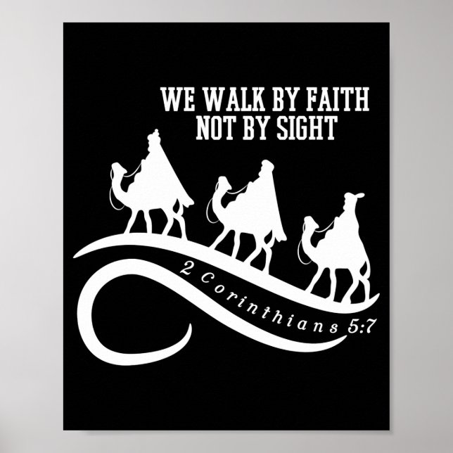 We Walk By Faith Not By Sight Christian Christmas  Poster (Framsidan)