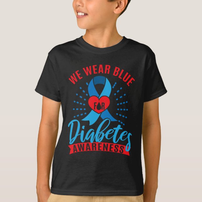 We Wear Blue For Diabetes Awareness  T Shirt (Framsida)