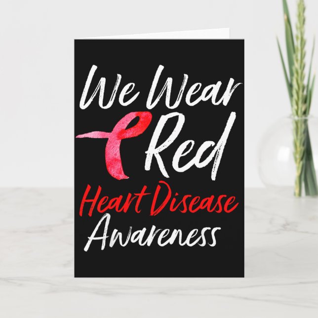We Wear Red Heart Disease Awareness Gifts  Kort (Framsida)