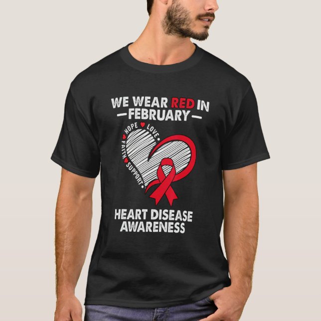 We Wear Red in February Heart Disease Awareness Su T Shirt (Framsida)