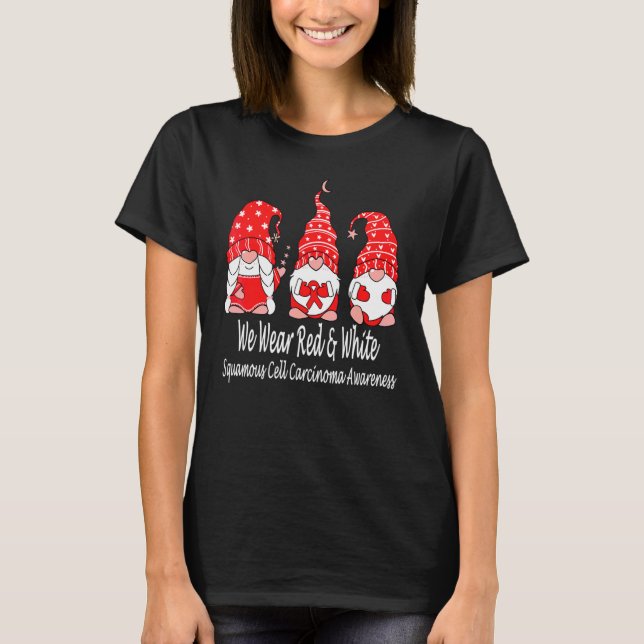 We Wear Red & White For Squamous Cell Carcinoma Aw T Shirt (Framsida)