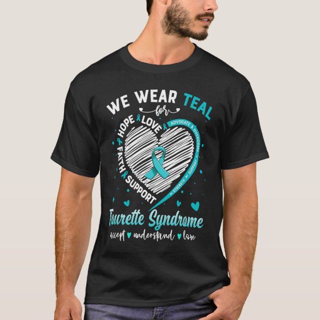 We Wear Teal For Tourette Syndrome Awareness Ribbo T Shirt (Framsida)