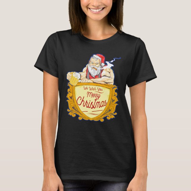 We Wish you Merry Christmas costumes Santa Claus T Shirt (Framsida)