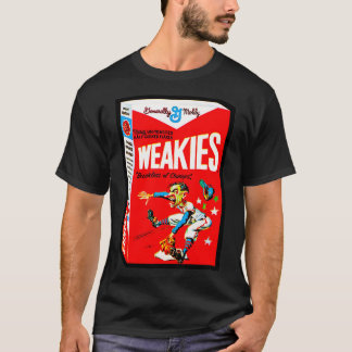 WEAKIES T SHIRT