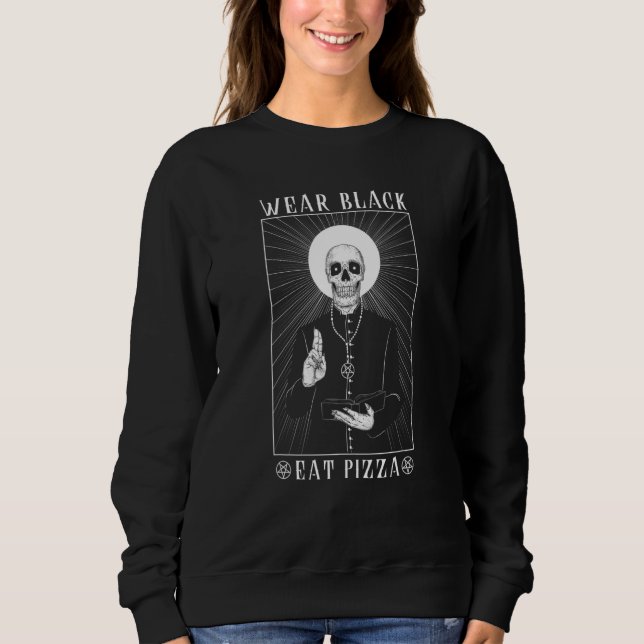 Wear Black Eat Pizza I Goth Satan Satanism T Shirt (Framsida)