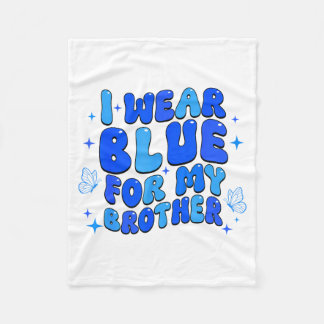 Wear Blue for Brother Autism Awareness Autism Fleecefilt