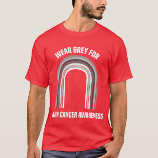 Wear Grey For Brain Cancer Awareness Brain C gift T Shirt