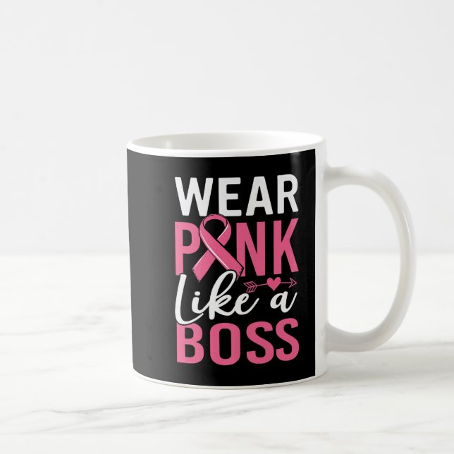 Wear Pink Like A Boss Breast Cancer Awareness Girl Kaffemugg (Höger)