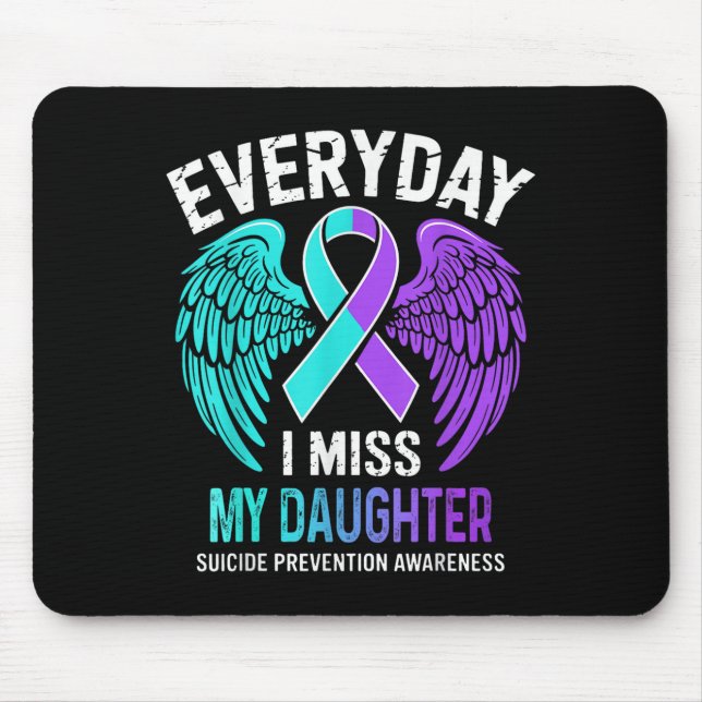 Wear Teal &amp; Purple I Miss My Daughter Suicide  Musmatta (Framsidan)
