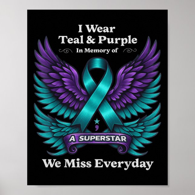 Wear Teal &amp; Purple In Memory Of A Loved One Aw Poster (Framsidan)
