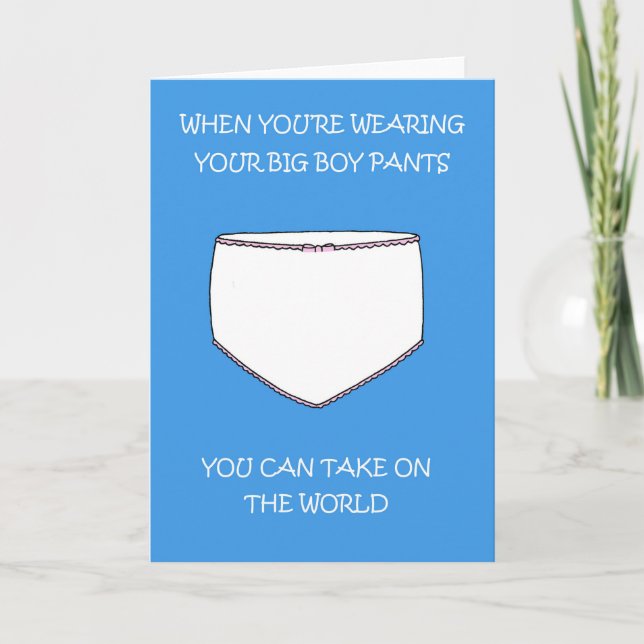 Wear Your Big Boy Pants and Take on the World Kort (Framsida)