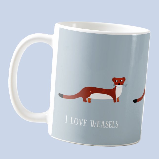 Weasel Coffee Mugg (Fun I Love Weasels custom text coffee mug)