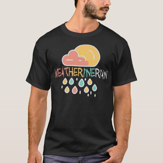 Weatherinerian Meteorology Humor Varningsregn T Shirt (Framsida)