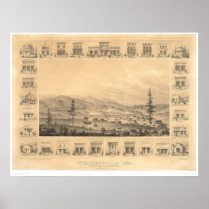 Weaverville, CA. Panoramisk Karta 1856 (1846A) Poster